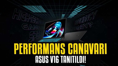 ASUS V16 Dizüstü Bilgisayar Tanıtıldı: İşte Özellikleri ve Fiyatı