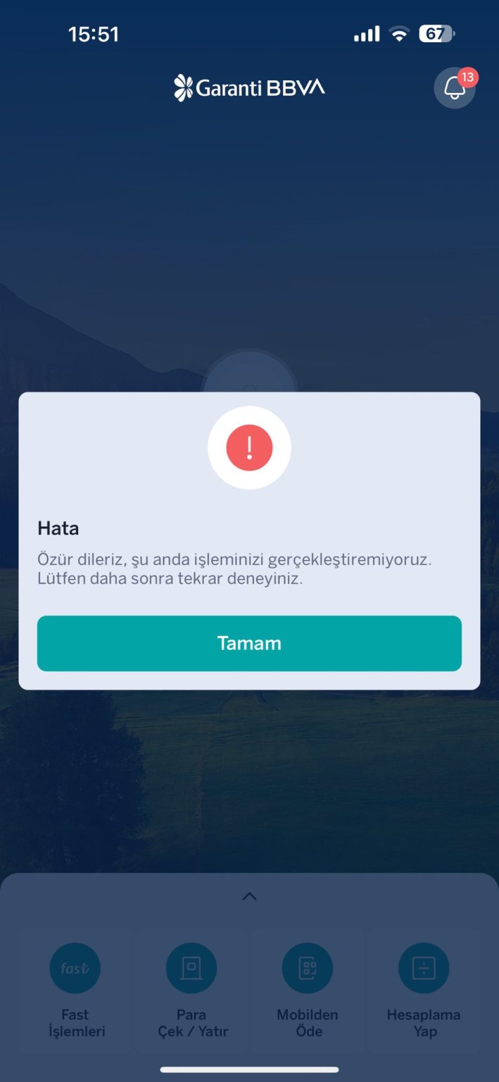 Garanti BBVA Mobil Çöktü mesajı